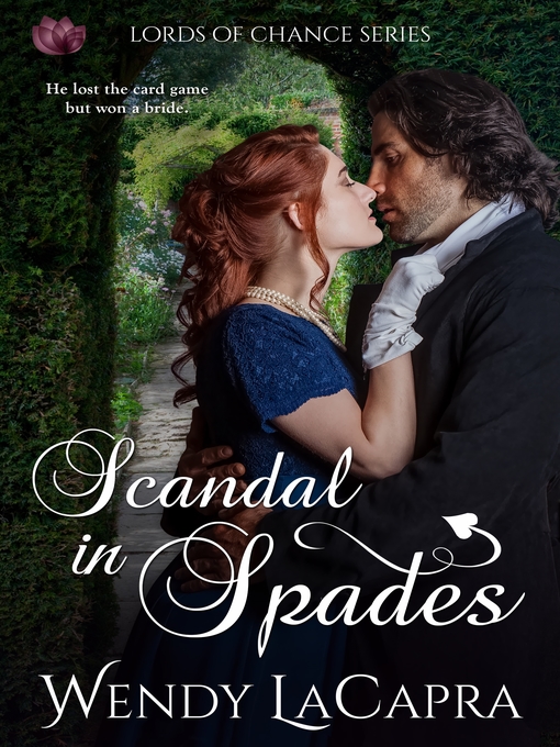 Title details for Scandal in Spades by Wendy LaCapra - Wait list